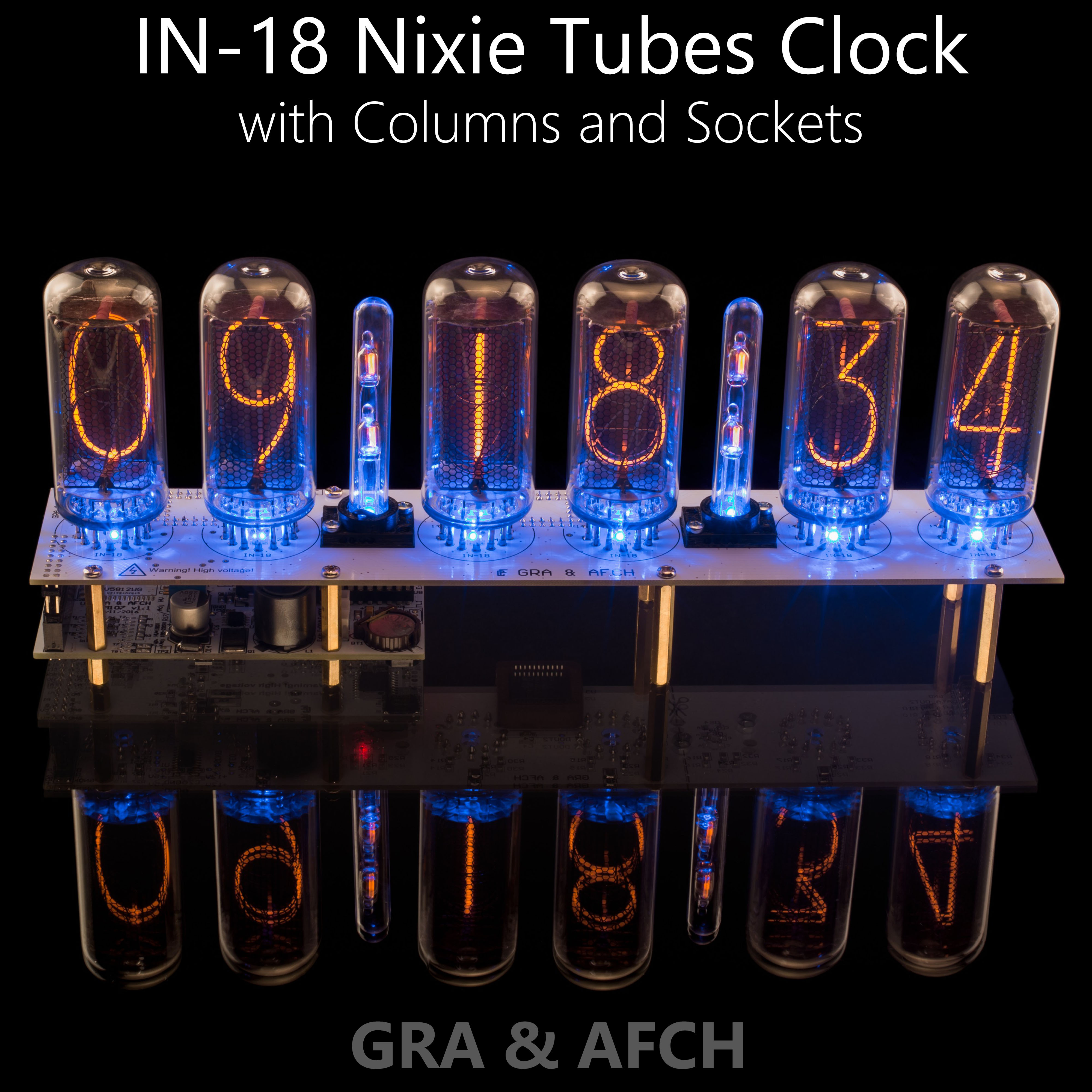 IN-18 Nixie Tubes Clock [RGB, USB, Musical] [with Sockets] [Tubes, Columns,  Power Supply] [Temp. sensor] [4, 6, 8 TUBES]